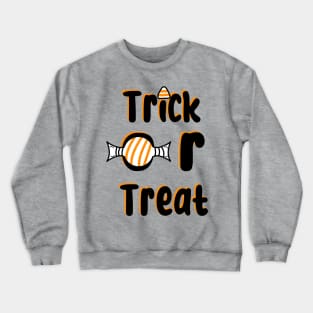 Trick or Treat Crewneck Sweatshirt